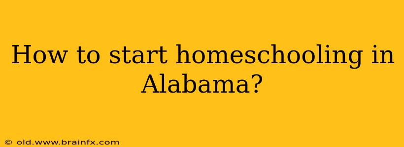 How to start homeschooling in Alabama?