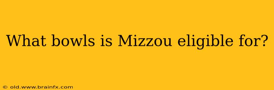 What bowls is Mizzou eligible for?