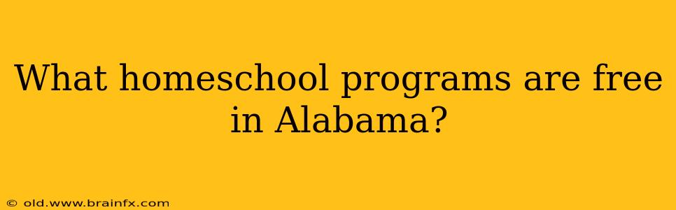 What homeschool programs are free in Alabama?