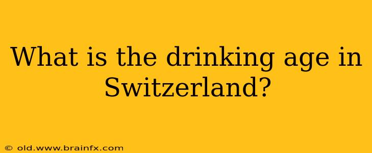 What is the drinking age in Switzerland?