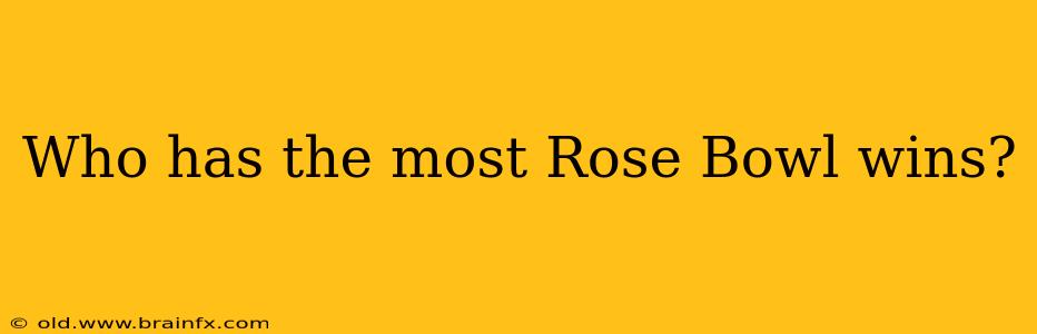 Who has the most Rose Bowl wins?