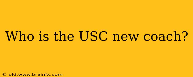 Who is the USC new coach?